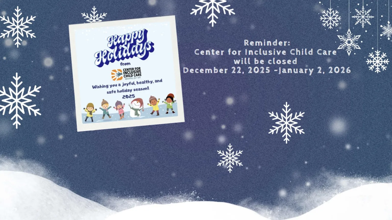 CICC Winter Break Hours