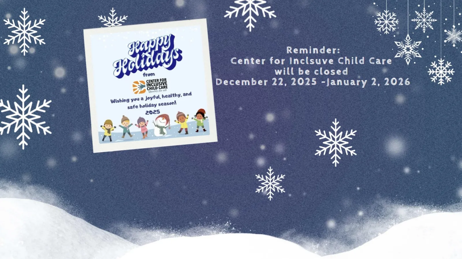 CICC Winter Break Hours